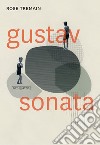 Gustav Sonata. E-book. Formato EPUB ebook