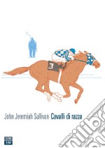 Cavalli di razza. E-book. Formato EPUB ebook