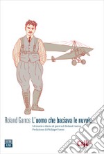 L'uomo che baciava le nuvole. E-book. Formato EPUB