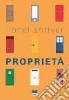 Proprietà. E-book. Formato EPUB ebook