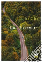 Tutte le conseguenze. E-book. Formato EPUB ebook