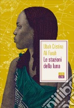 Le stazioni della luna. E-book. Formato EPUB