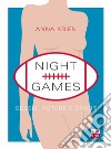 Night Games: Sesso, potere e sport. E-book. Formato EPUB ebook