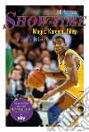 Showtime: Magic, Kareem, Riley: la dinastia dei Lakers. E-book. Formato EPUB ebook di Jeff Pearlman