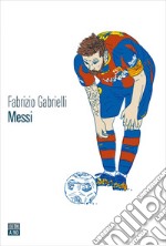 Messi. E-book. Formato EPUB