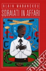 Sdraiati in affari. E-book. Formato EPUB