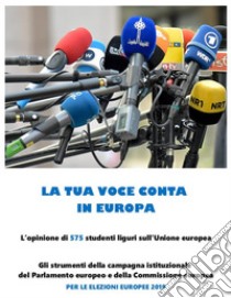 La tua voce conta. E-book. Formato EPUB ebook