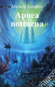 Apnea notturna. E-book. Formato EPUB ebook