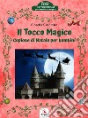 Il Tocco MagicoCopione di Natale per bambini. E-book. Formato Mobipocket ebook