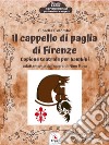 Il cappello di paglia di Firenze. E-book. Formato Mobipocket ebook