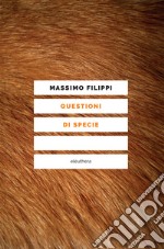 QUESTIONI DI SPECIE. E-book. Formato EPUB ebook