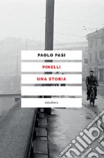 Pinelli una storia. E-book. Formato EPUB