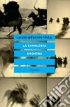 La cavalcata anonima. E-book. Formato EPUB ebook di Louis Mercier Vega