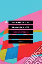 Intromettersi. E-book. Formato EPUB