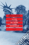 La fine del sogno occidentale. E-book. Formato EPUB ebook di Serge Latouche