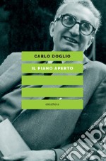 IL PIANO APERTO. E-book. Formato EPUB