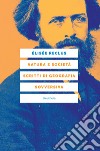 Natura e società. Scritti di geografia sovversiva. E-book. Formato EPUB ebook