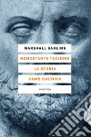 Nonostante Tucidide. La storia come cultura. E-book. Formato EPUB ebook di Marshall Sahlins