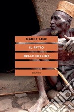 Il patto delle colline. E-book. Formato EPUB