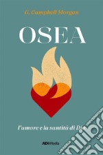 Oseal&apos;amore e la santità di Dio. E-book. Formato EPUB