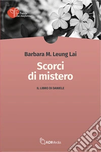 Scorci di MisteroIl libro di Daniele. E-book. Formato EPUB ebook