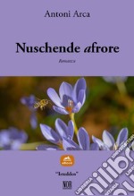 Nuschende afrore. E-book. Formato EPUB ebook