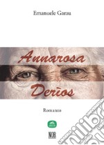 Annarosa Derìos. E-book. Formato Mobipocket