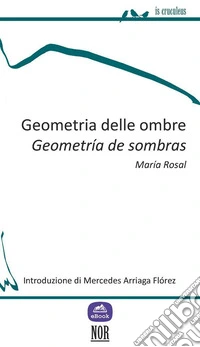 Geometria delle ombreGeometría de sombras. E-book. Formato EPUB ebook