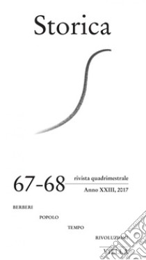 Storica (2017) Vol. 67-68. E-book. Formato PDF ebook di Autori Vari