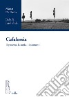 Cefalonia: Il processo, la storia, i documenti. E-book. Formato EPUB ebook