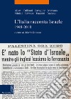 L’Italia racconta Israele: 1948-2018. E-book. Formato EPUB ebook