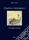 Purgatorio e Antipurgatorio: Un’indagine dantesca. E-book. Formato EPUB ebook di Gennaro Sasso