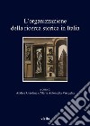 L’organizzazione della ricerca storica in Italia: Nell’ottantesimo anniversario della Giunta centrale per gli studi storici. E-book. Formato EPUB ebook