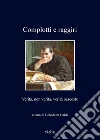 Complotti e raggiri: Verità, non verità, verità nascoste. E-book. Formato PDF ebook di Autori Vari