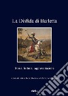 La Disfida di Barletta: Storia, fortuna, rappresentazione. E-book. Formato PDF ebook di Victor Rivera Magos