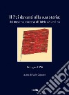 Il Pci davanti alla sua storia: dal massimo consenso all’inizio del declino: Bologna 1976. E-book. Formato EPUB ebook