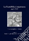 La Repubblica bergamasca del 1797: Nuove prospettive di ricerca. E-book. Formato EPUB ebook