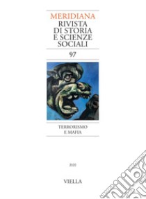 Meridiana 97: Terrorismo e mafia. E-book. Formato PDF ebook di Autori Vari