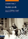 Scritti civili. E-book. Formato EPUB ebook di Armando Petrucci