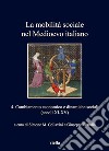 La mobilità sociale nel Medioevo italiano 4: Cambiamento economico e dinamiche sociali (secoli XI-XV). E-book. Formato EPUB ebook