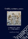 Oralità, scrittura, potere: Sardegna e Mediterraneo tra antichità e medioevo. E-book. Formato EPUB ebook