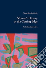 Women’s History at the Cutting Edge: An Italian Perspective. E-book. Formato PDF