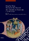 Step by Step Towards the Sacred: Ritual, Movement, and Visual Culture in the Middle Ages. E-book. Formato PDF ebook