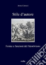 Stile d’autore: Forme e funzioni del Mambriano. E-book. Formato PDF ebook