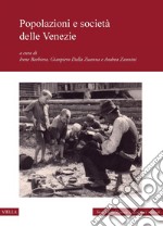 Popolazioni e società delle Venezie. E-book. Formato PDF ebook