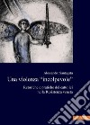 Una violenza “incolpevole”: Retoriche e pratiche dei cattolici nella Resistenza veneta. E-book. Formato PDF ebook di Alessandro Santagata