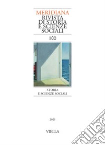 Meridiana. 100. Storia e scienze sociali. E-book. Formato PDF ebook di Autori Vari