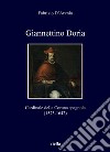 Giannettino Doria: Cardinale della Corona spagnola (1573-1642). E-book. Formato PDF ebook