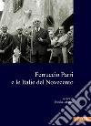 Ferruccio Parri e le Italie del Novecento. E-book. Formato PDF ebook