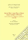 Alvise Mocenigo Dalle Gioie ambasciatore di Venezia: Lettere e dispacci dalla Germania e dalla Francia 1502-1506. E-book. Formato PDF ebook